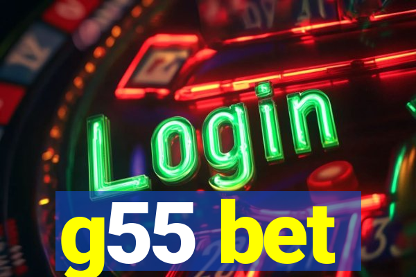 g55 bet